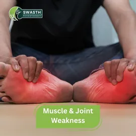 Muscle & Joint Weakness